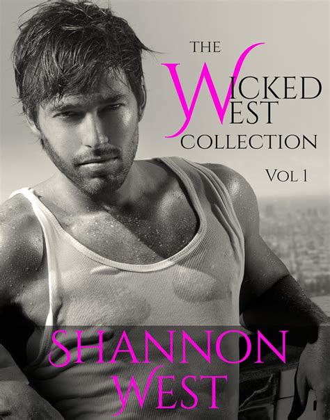 The Wicked West Collection Volume 1 Kindle Edition By West Shannon Literature And Fiction