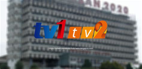 Rtm 2 also known as tv2. Inilah Update Terbaru Frekuensi RTM TV1 dan TV2 Malaysia ...