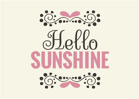 Signup to get the inside scoop from our monthly newsletters. Hello Sunshine Wall Art Poster - Download Free Vectors ...