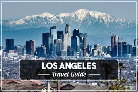 The Ultimate Los Angeles Travel Guide Travel Diary