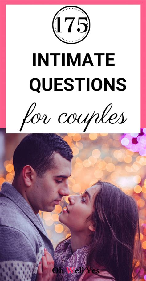 175 Intimate And Romantic Questions For Couples Artofit