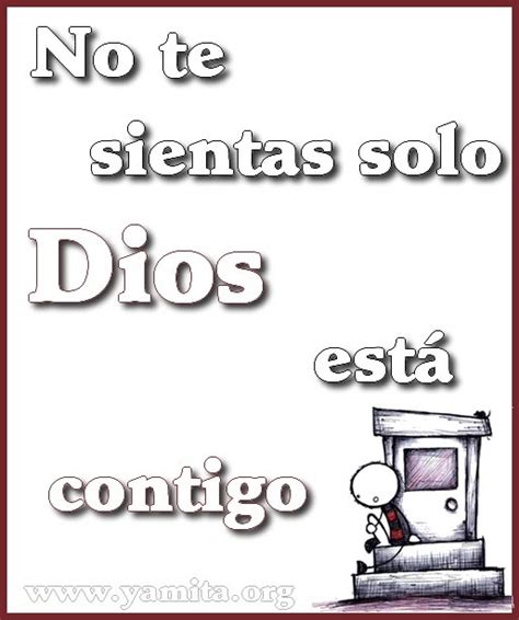 No Te Sientas Solo Dios Está Contigo Tarjetas Cristianas