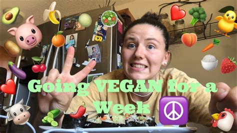 I Went Vegan For A Week Youtube