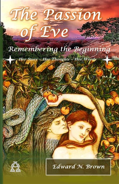 the passion of eve remembering the beginning new book from crystal sea press ebay