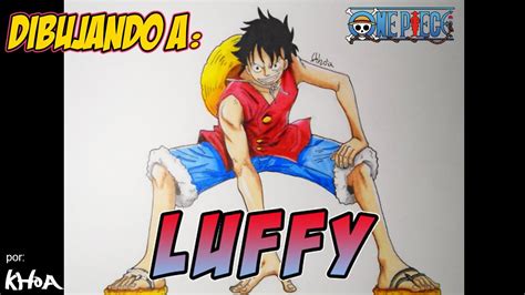 Como Dibujar A Luffy De One Piece How To Draw Luffy One Piece