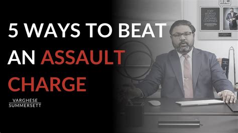 Video 5 Ways To Beat An Assault Charge In Texas Criminal Defense