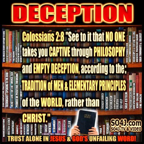 Deception Colossians 28 Beware Of False Teachers And False Prophets