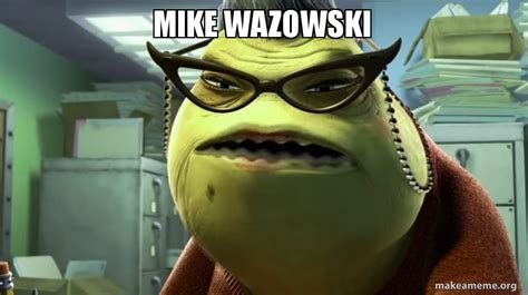 Angry Mike Wazowski Meme