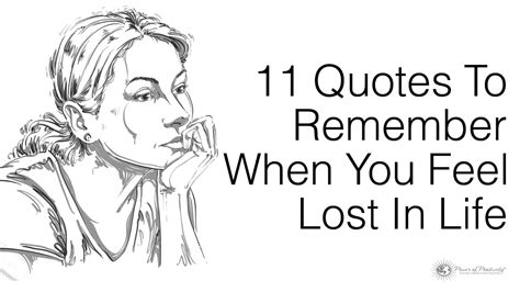 11 Quotes To Remember When You Feel Lost In Life
