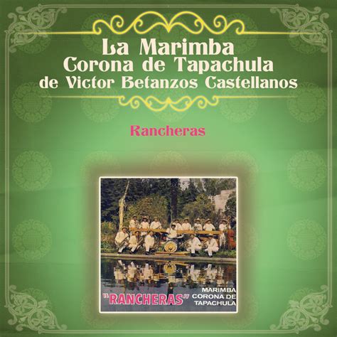 La Adelita Song And Lyrics By La Marimba Corona De Tapachula De