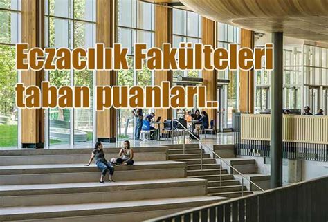 2018 yks yerleştirme sonuçlarına göre eczacılık fakültesi taban puanları aşağıdaki tablodadır Eczaciyiz.net - Eczacılık Fakülteleri taban puanları ve ...