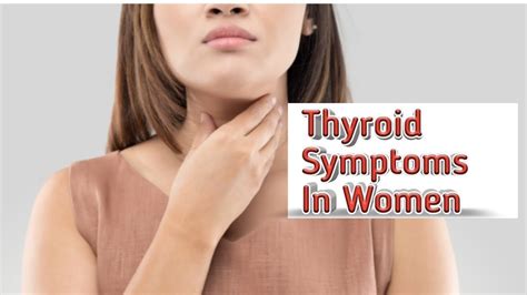 Thyroid Symptoms In Women Youtube