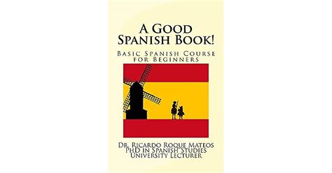 A Good Spanish Book Basic Spanish Course For Beginners By Ricardo