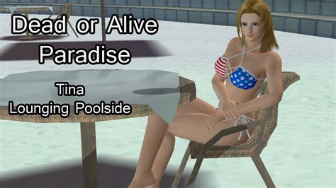 Tina Private Paradise Lounging Poolside Dead Or Alive Paradise