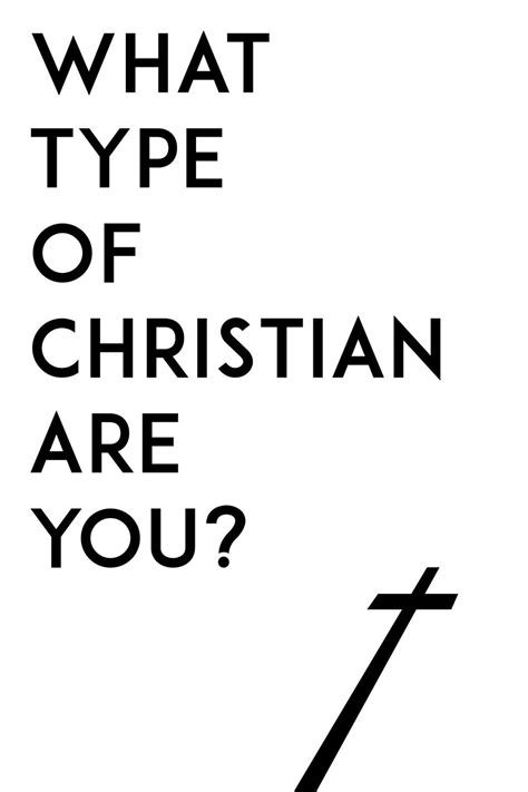 What Type Of Christian Are You Christian What Type Type