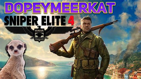 Dopey Plays Sniper Elite 4 Time To Bring The Pain 2 Youtube