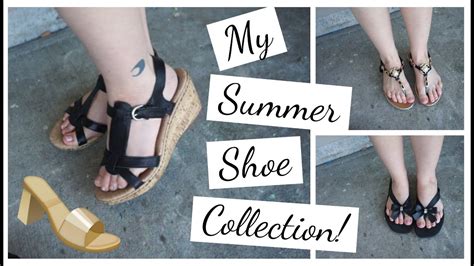 my summer shoe collection youtube