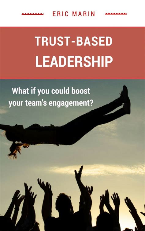 Free Ebook Trust Based Leadership Eric Marin Leadership Blog