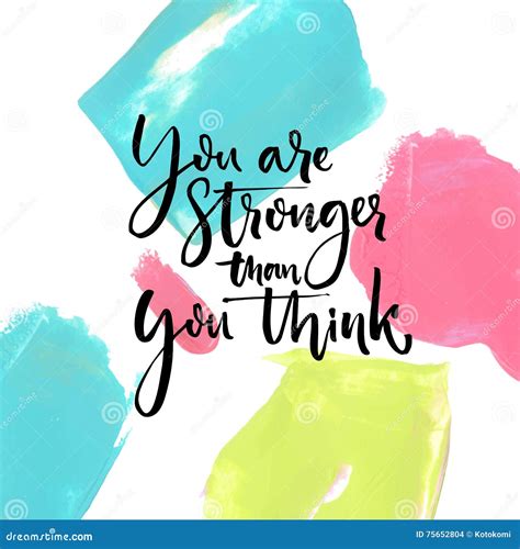 You Are Stronger Than You Think Motivational Saying At Artistic Paint