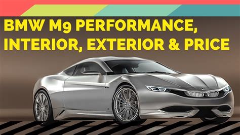 Bmw M9 Performance Interior Exterior And Price Youtube