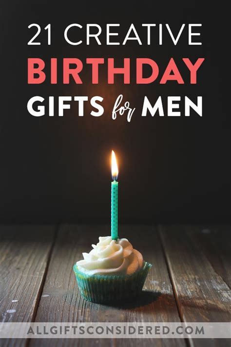 I really want to get him something great because he's always on point with my gift! 21 Creative Birthday Gifts for Men (That He Actually Wants ...