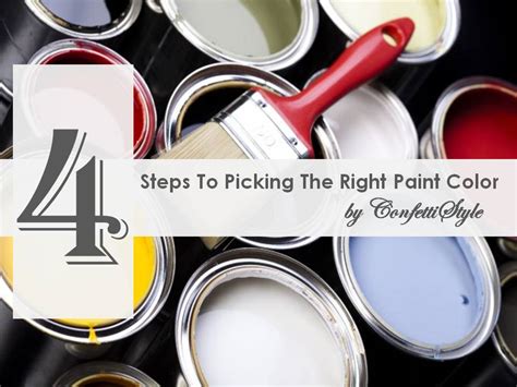 Four Steps To Picking The Right Paint Color Confettistyle
