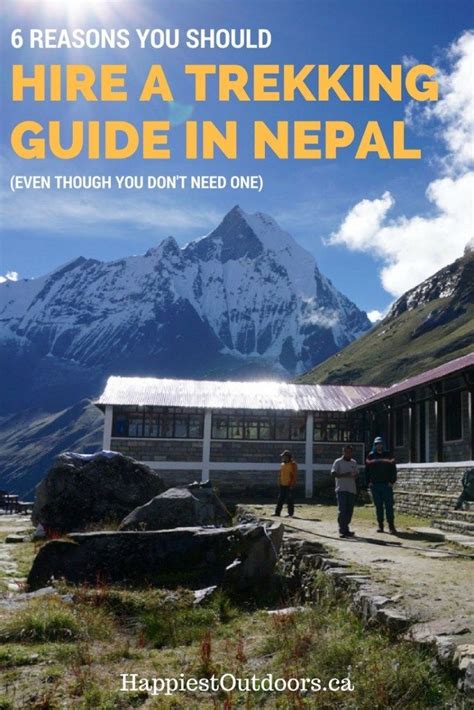 6 Reasons You Should Hire A Trekking Guide In Nepal Trekking Guides In