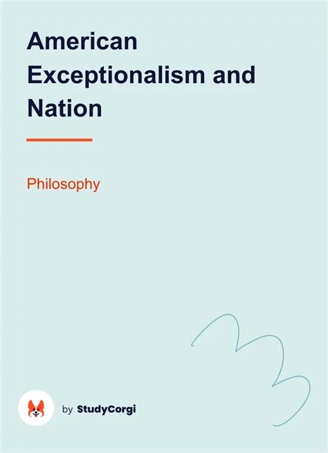 American Exceptionalism And Nation Free Essay Example