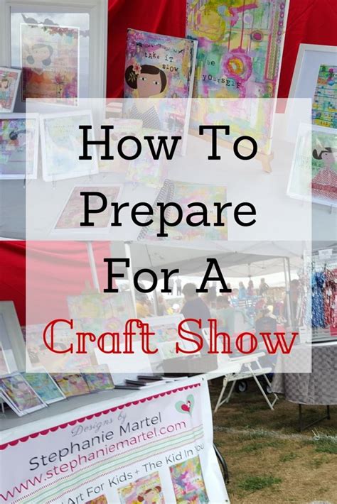 How To Prepare For A Craft Show Craft Show Booths Things To Sell
