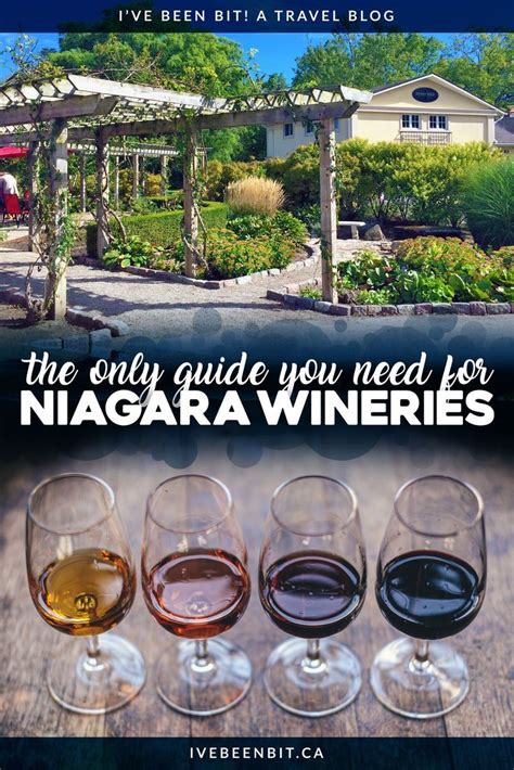 The Best Niagara Wineries That'll Have You At Merlot » I've Been Bit ...
