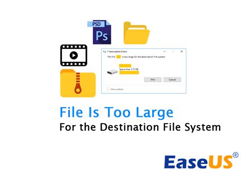 Fix File Is Too Large For Destination File System Error In Windows