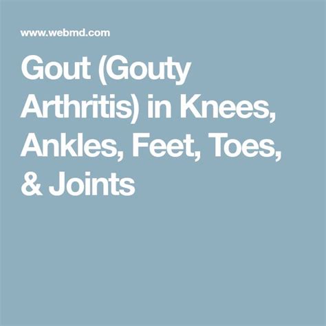 The Basics Of Gout Knee Arthritis Gout Arthritis
