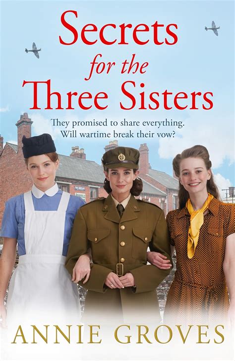 Secrets For The Three Sisters Book 2 Groves Annie Books