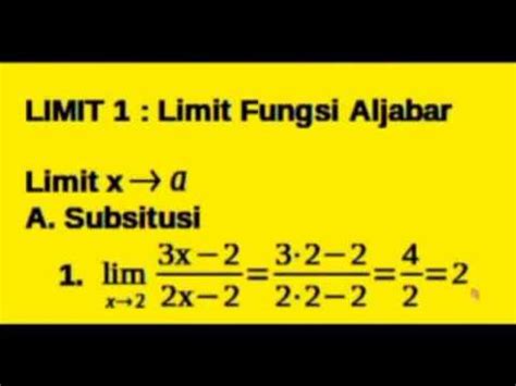 Limit 2 8 Fungsi Aljabar X Mendekati A Substitusi YouTube