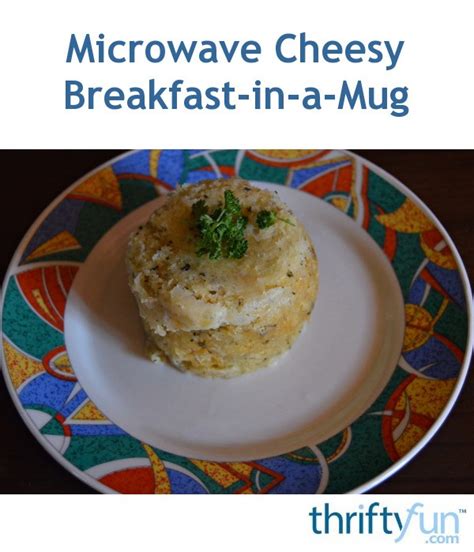 .recipes on yummly | low carb microwave hamburger bun, microwave paleo low carb english muffin, microwave toasted biscuits (paleo, low carb). Microwave Cheesy Breakfast-in-a-Mug | ThriftyFun