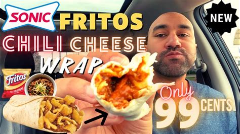 New Sonic Fritos Chili Cheese Wrap 💸only 99 Cents Is It Worth It