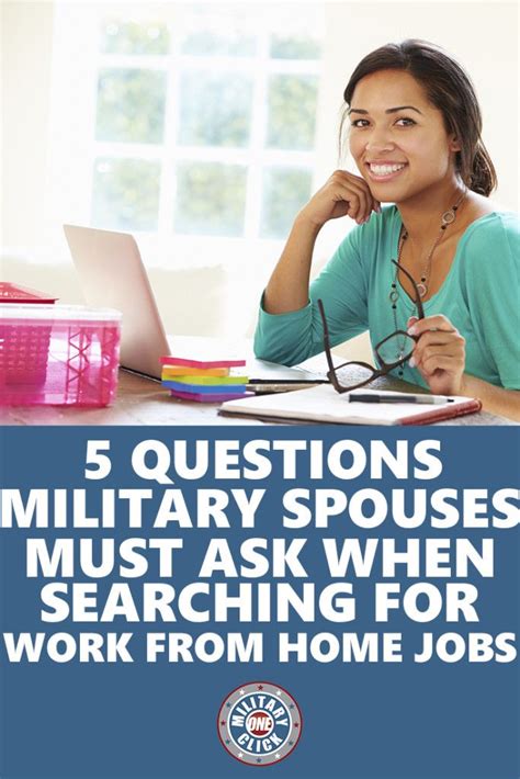 5 Questions Military Spouses Must Ask When Looking For A Work From Home