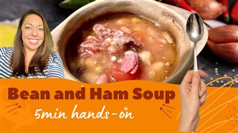Instant Pot Bean And Ham Soup Recipe How To Make Soup With Bean And Ham 5 Minute Soup