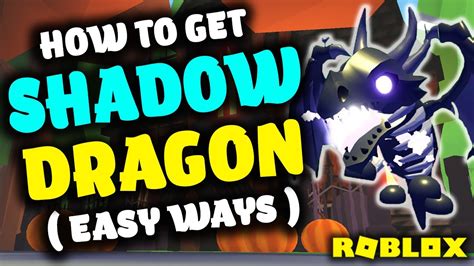 How To Get A Shadow Dragon In Adopt Me Roblox 🐲 All Ways Adopt Me
