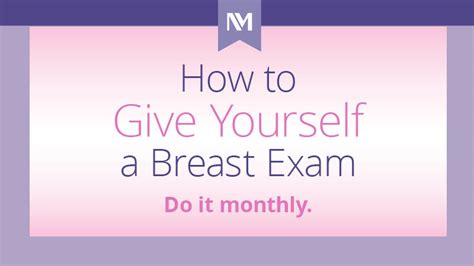 Your Monthly Breast Exam Infographic Northwestern Medicine