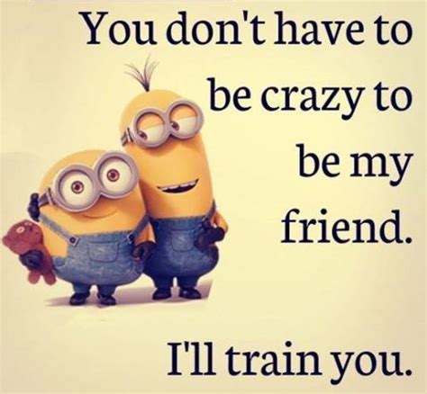 40 Crazy Funny Friendship Quotes For Best Friends Dreams Quote