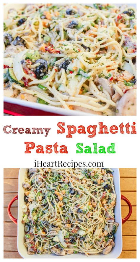 Creamy Spaghetti Pasta Salad I Heart Recipes