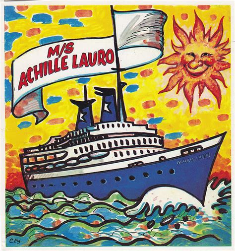 The achille lauro affair has not been released widely on anything that came. Flickriver: Photoset 'Achille Lauro' by worlddiscoverer