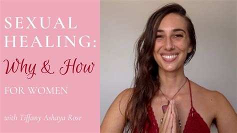 Sexual Healing Why And How For Women Youtube