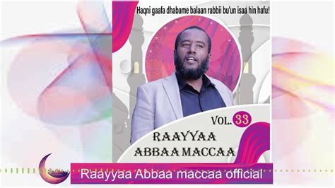 Raayyaa Abbaa Maccaa Vol33f New 2020 Youtube