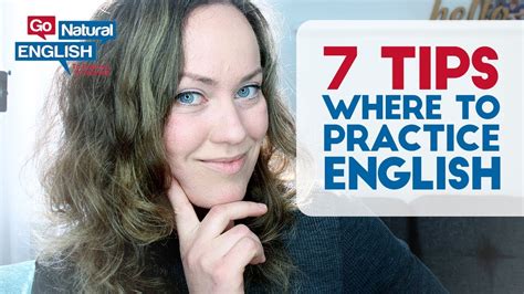 7 tips on where to practice english can t find a practice partner go natural english youtube