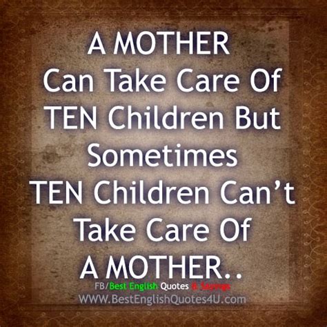 Taking Care Of Mother Quotes Quotesgram