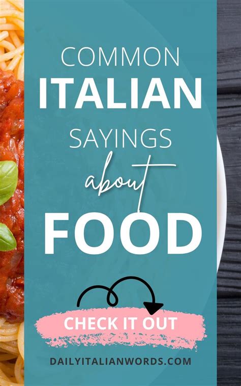 10 Fun Italian Food Expressions You Have To Learn Daily Italian Words Italian Words Italian