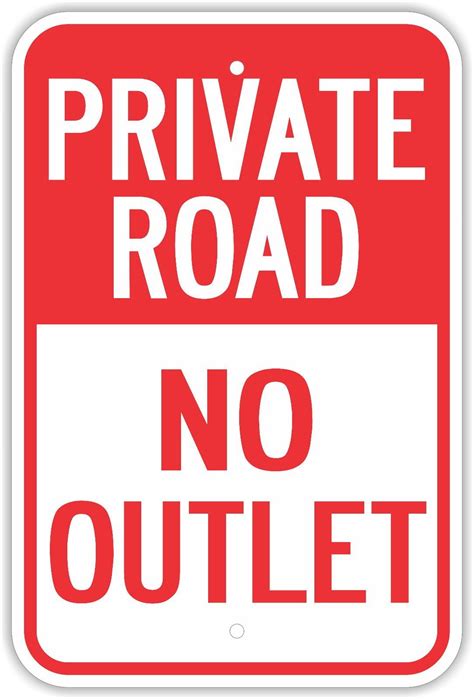 Traffic Signs Private Road No Outlet Signs Property Dead End 10 X 7