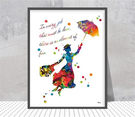 Mary Poppins Watercolor Print In Every Job That Must Be Done There Is